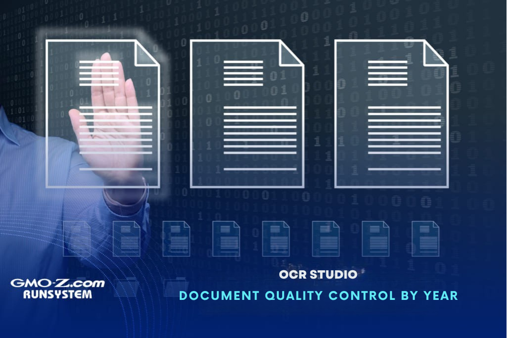 OCR Studio - Document Quality Control Over the Years | GMO-Z.com RUNSYSTEM