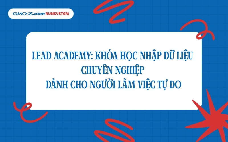Khoá học nhập liệu online có chứng chỉ