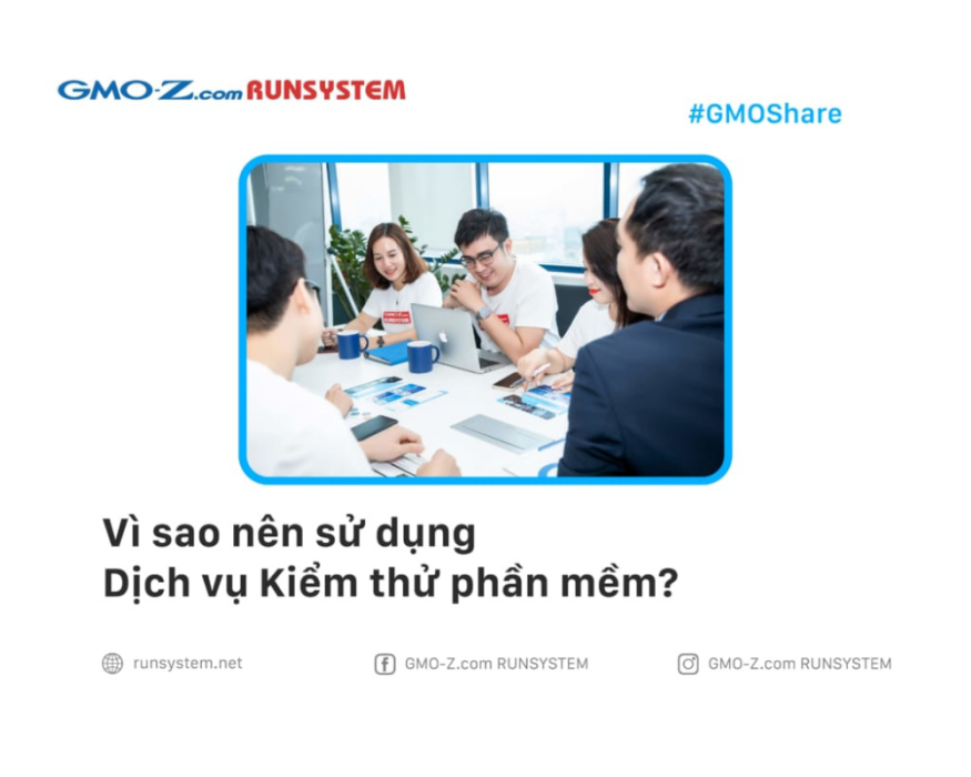 vi-sao-nen-su-dung-dich-vu-kiem-thu-phan-mem