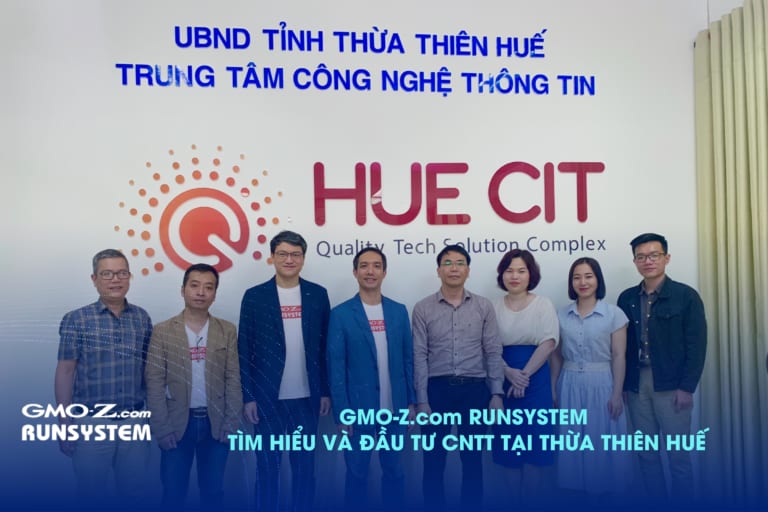 GMO-Z.com RUNSYSTEM đến tìm hiểu và đầu tư CNTT tại Thừa Thiên Huế