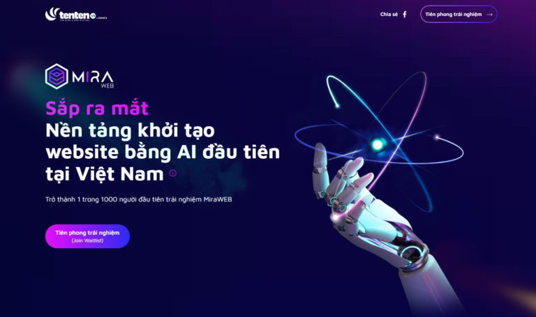 Hé lộ MiraWEB – Nền tảng tạo website bằng Trí tuệ nhân tạo của thương hiệu Tenten.vn