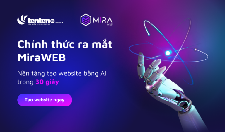 Chính thức ra mắt MiraWEB – Nền tảng khởi tạo website bằng AI đầu tiên tại Việt Nam