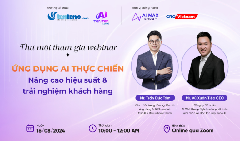 [Tenten.vn] Webinar 01: Ứng dụng AI thực chiến nâng cao hiệu suất & trải nghiệm khách hàng